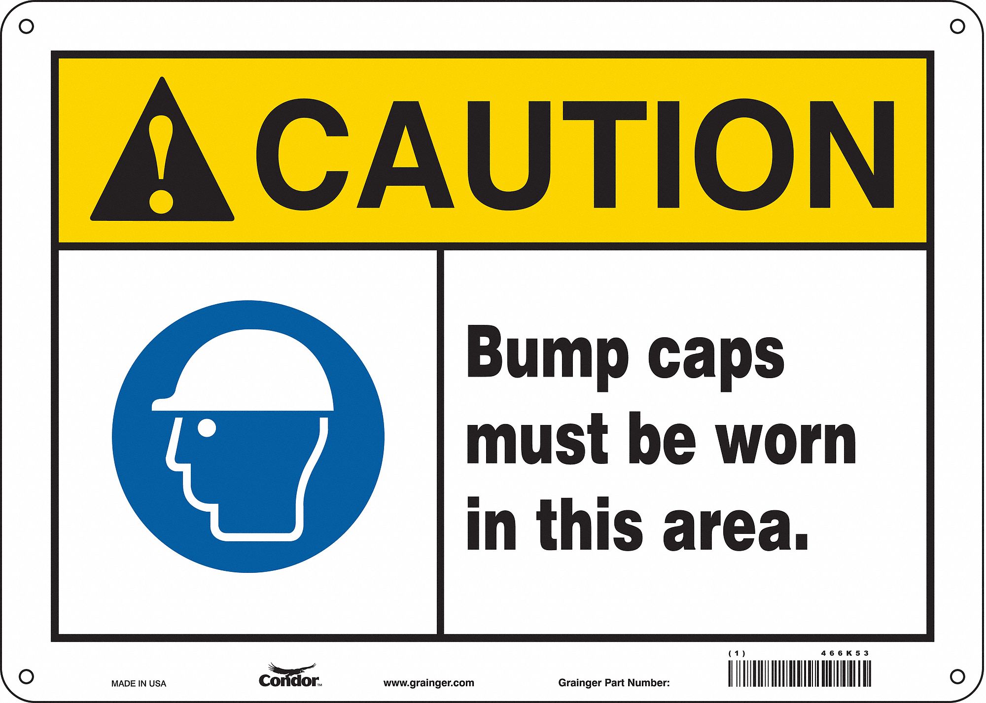 Safety Sign: Polyethylene, Mounting Holes Sign Mounting, 10 in x 14 in Nominal Sign Size, Caution