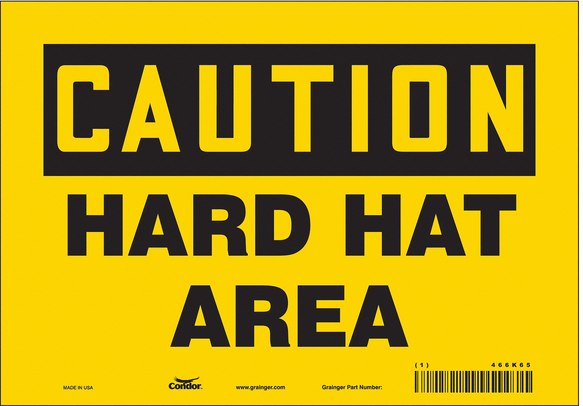 Safety Sign: Vinyl, Adhesive Sign Mounting, 7 in x 10 in Nominal Sign Size, Not Retroreflective