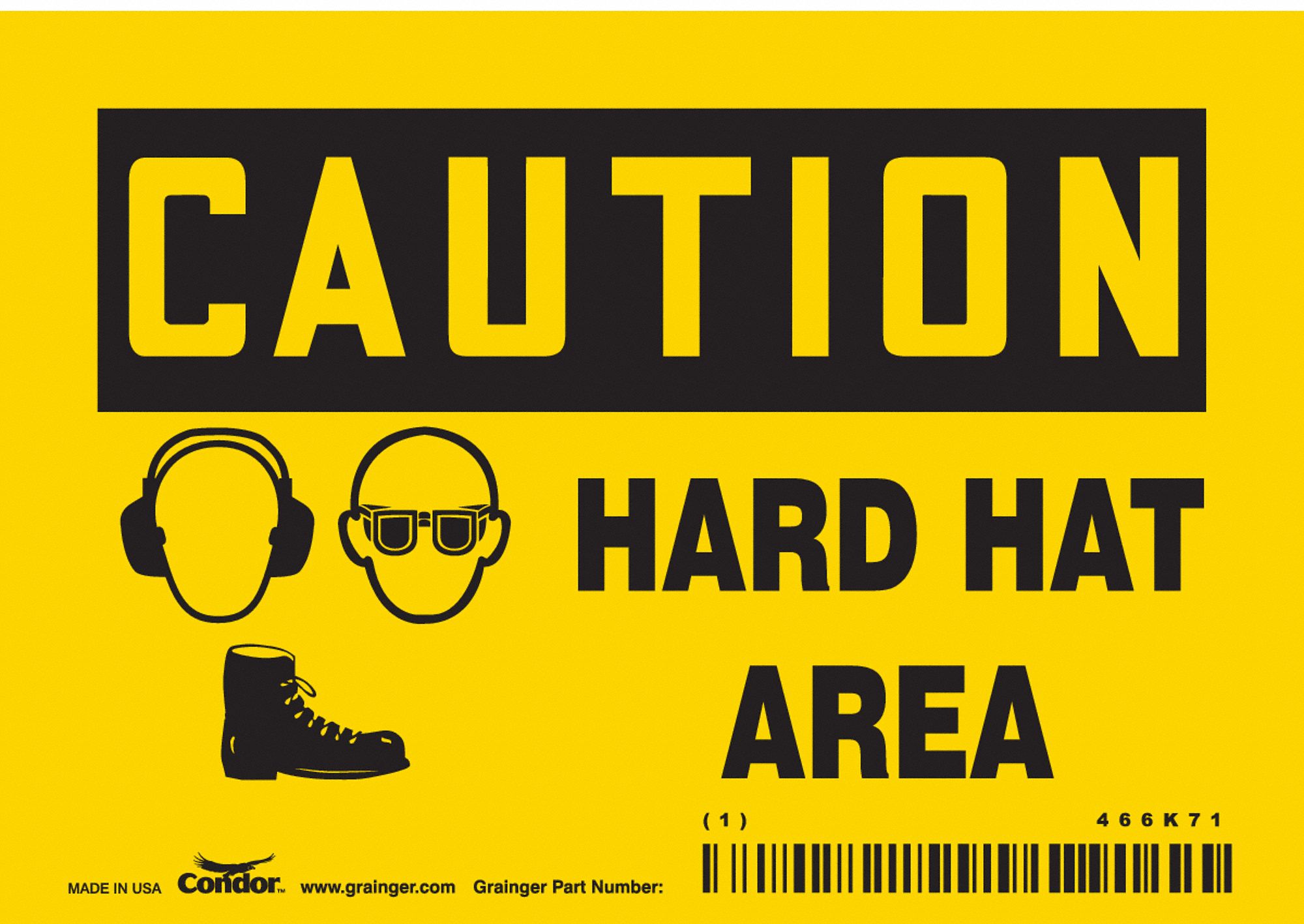 Safety Sign: Vinyl, Adhesive Sign Mounting, 3 1/2 in x 5 in Nominal Sign Size, Not Retroreflective