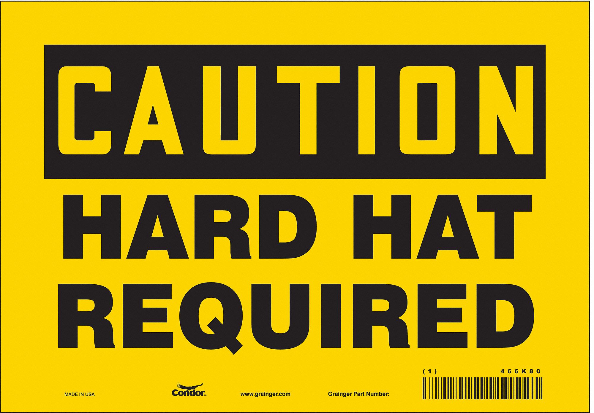 Safety Sign: Vinyl, Adhesive Sign Mounting, 7 in x 10 in Nominal Sign Size, Not Retroreflective