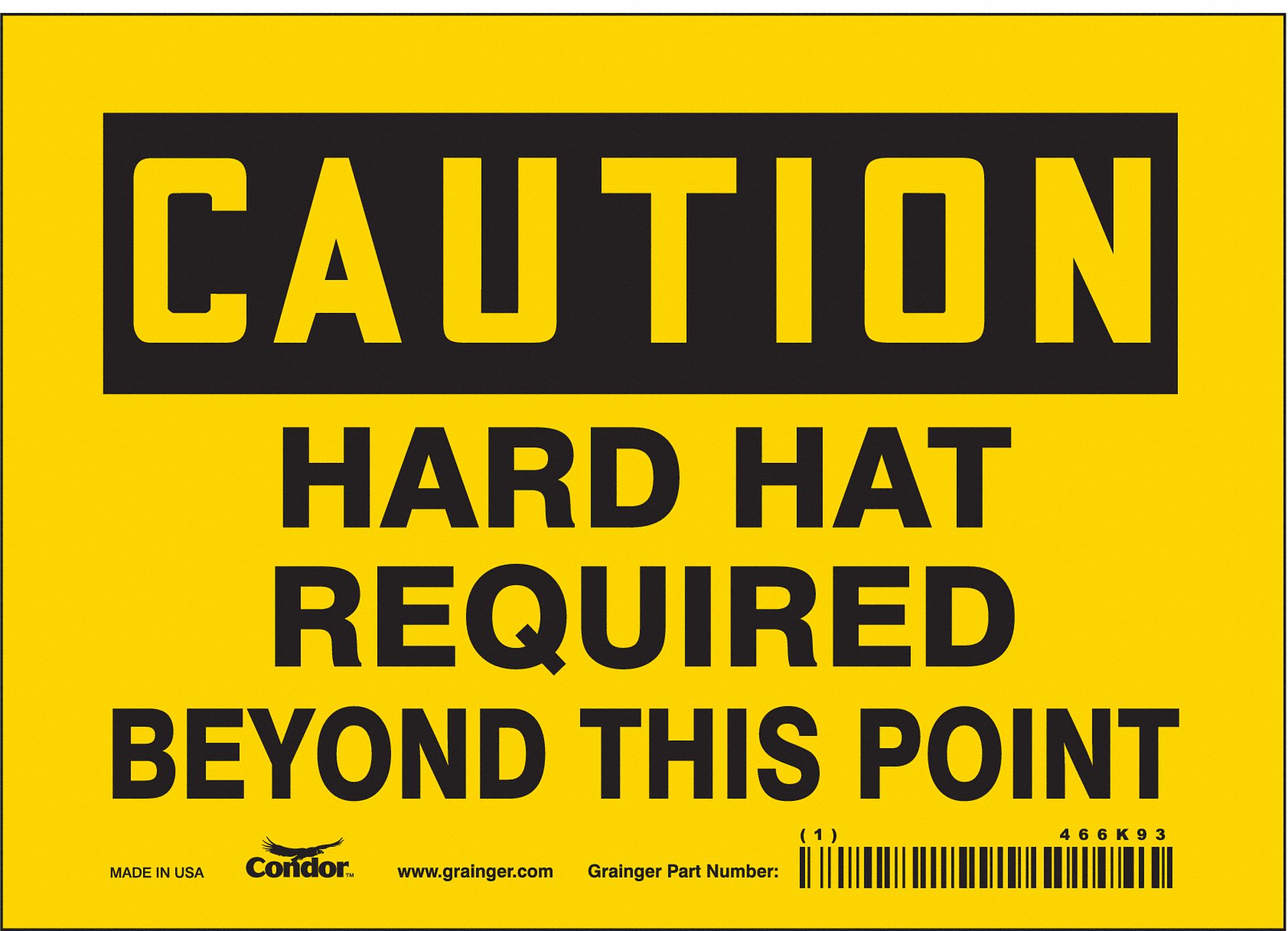 Safety Sign: Vinyl, Adhesive Sign Mounting, 5 in x 7 in Nominal Sign Size, Not Retroreflective, Wall