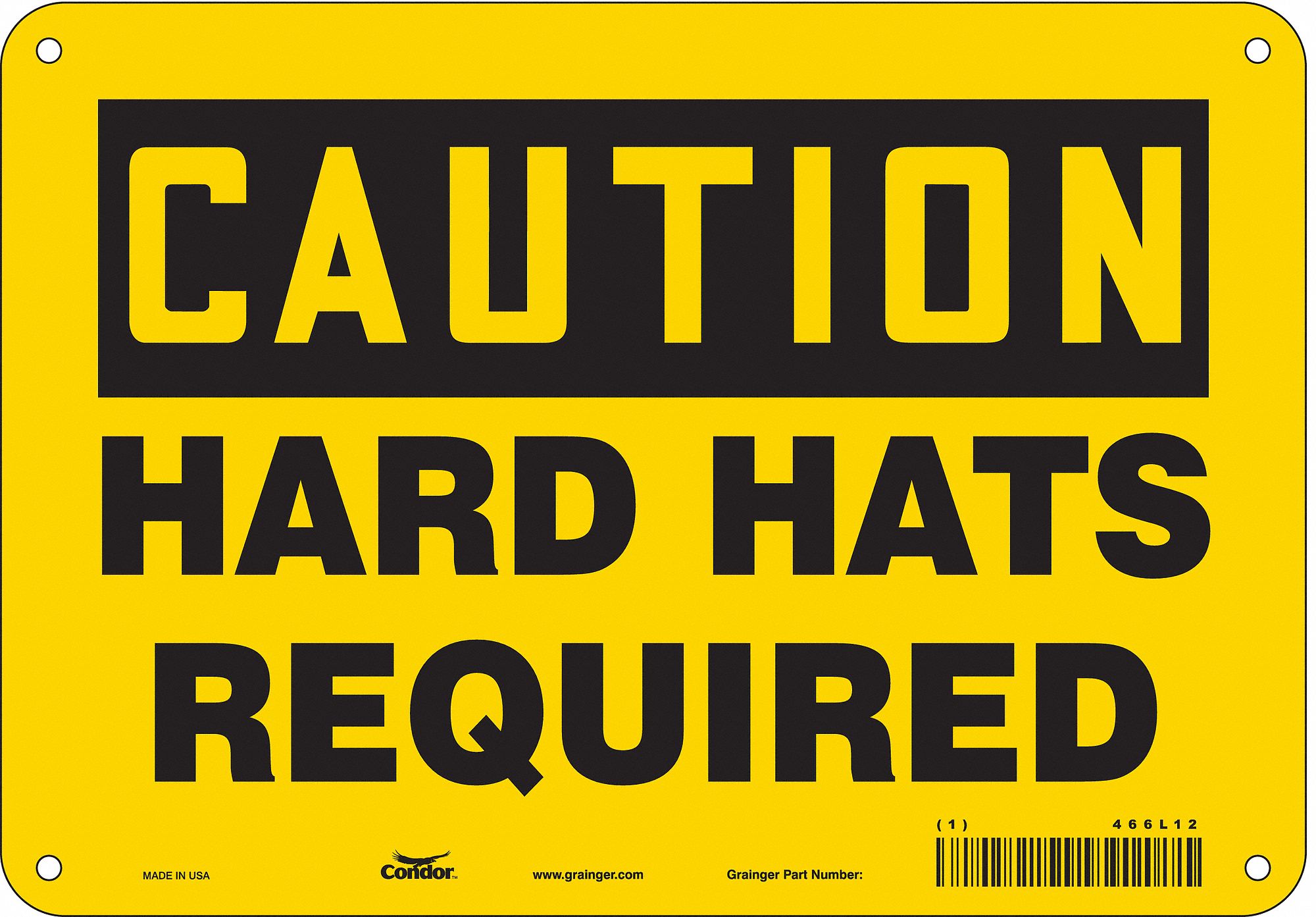 Safety Sign: Aluminum, Mounting Holes Sign Mounting, 7 in x 10 in Nominal Sign Size, 0.032 in Thick