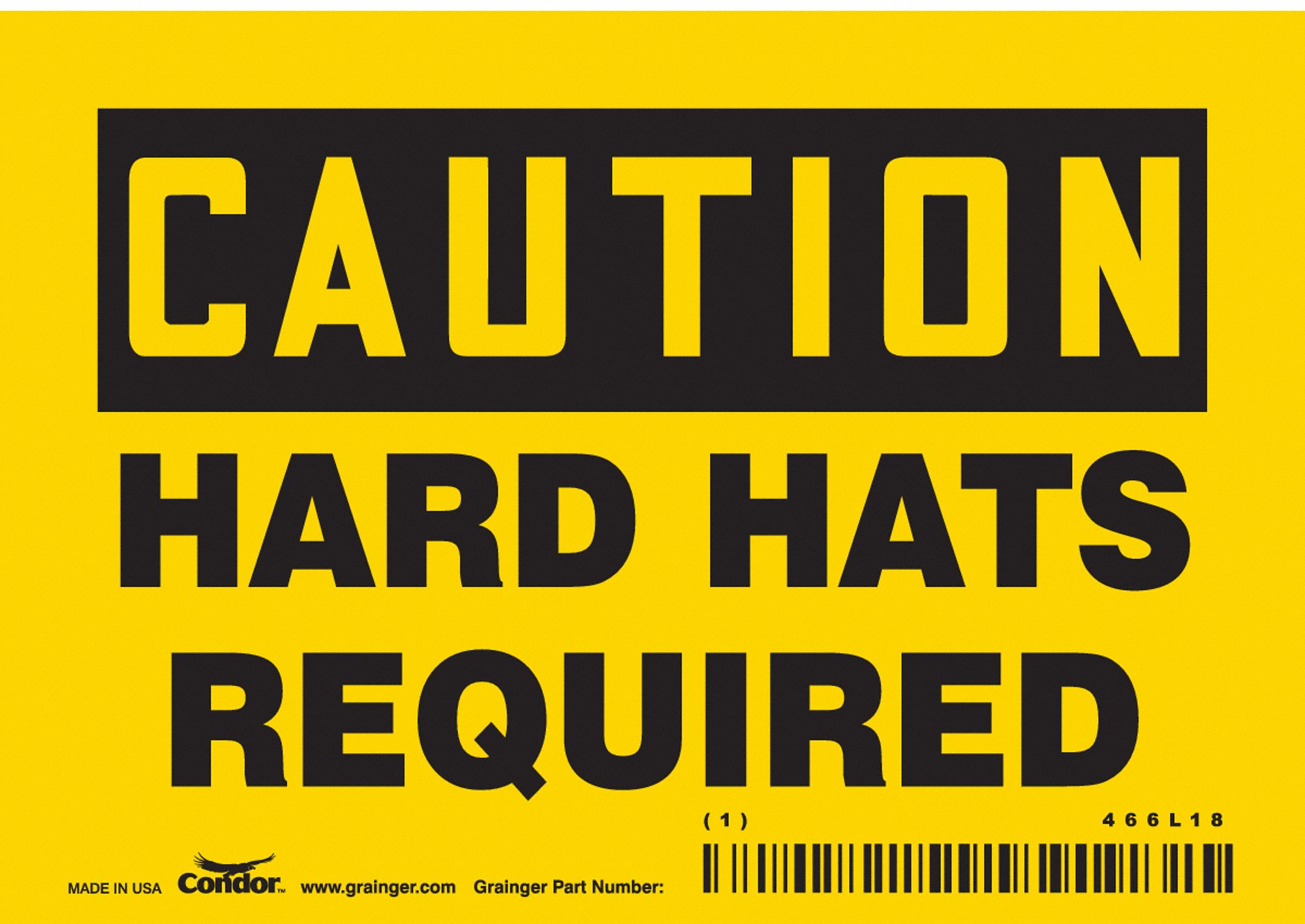 Safety Sign: Vinyl, Adhesive Sign Mounting, 3 1/2 in x 5 in Nominal Sign Size, Not Retroreflective