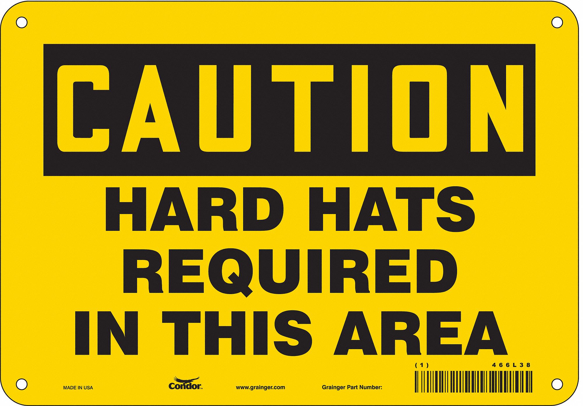Safety Sign: Polyethylene, Mounting Holes Sign Mounting, 7 in x 10 in Nominal Sign Size, Caution