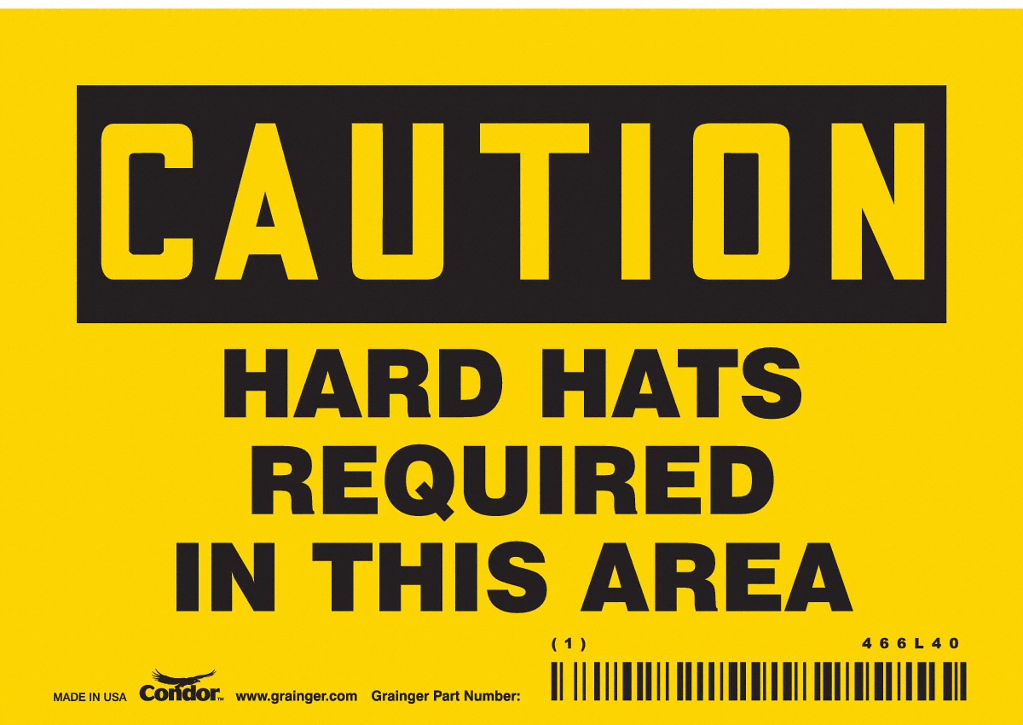 Safety Sign: Vinyl, Adhesive Sign Mounting, 3 1/2 in x 5 in Nominal Sign Size, Not Retroreflective