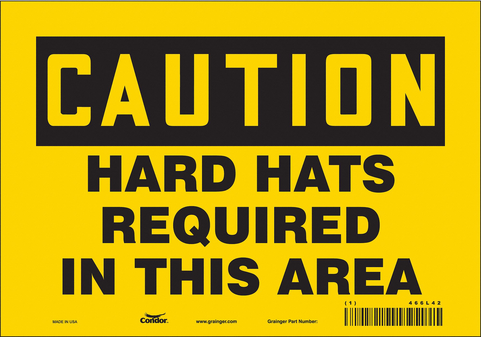 Safety Sign: Vinyl, Adhesive Sign Mounting, 7 in x 10 in Nominal Sign Size, Not Retroreflective