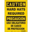 Caution/Precaucion: Hard Hats Required/Uso Obligatorio De Casco De Proteccion Signs