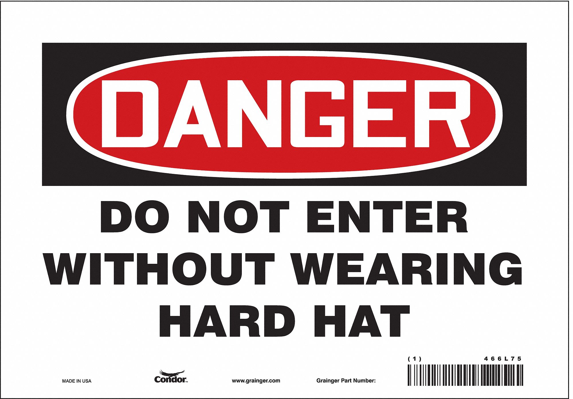 Safety Sign: Vinyl, Adhesive Sign Mounting, 7 in x 10 in Nominal Sign Size, Not Retroreflective