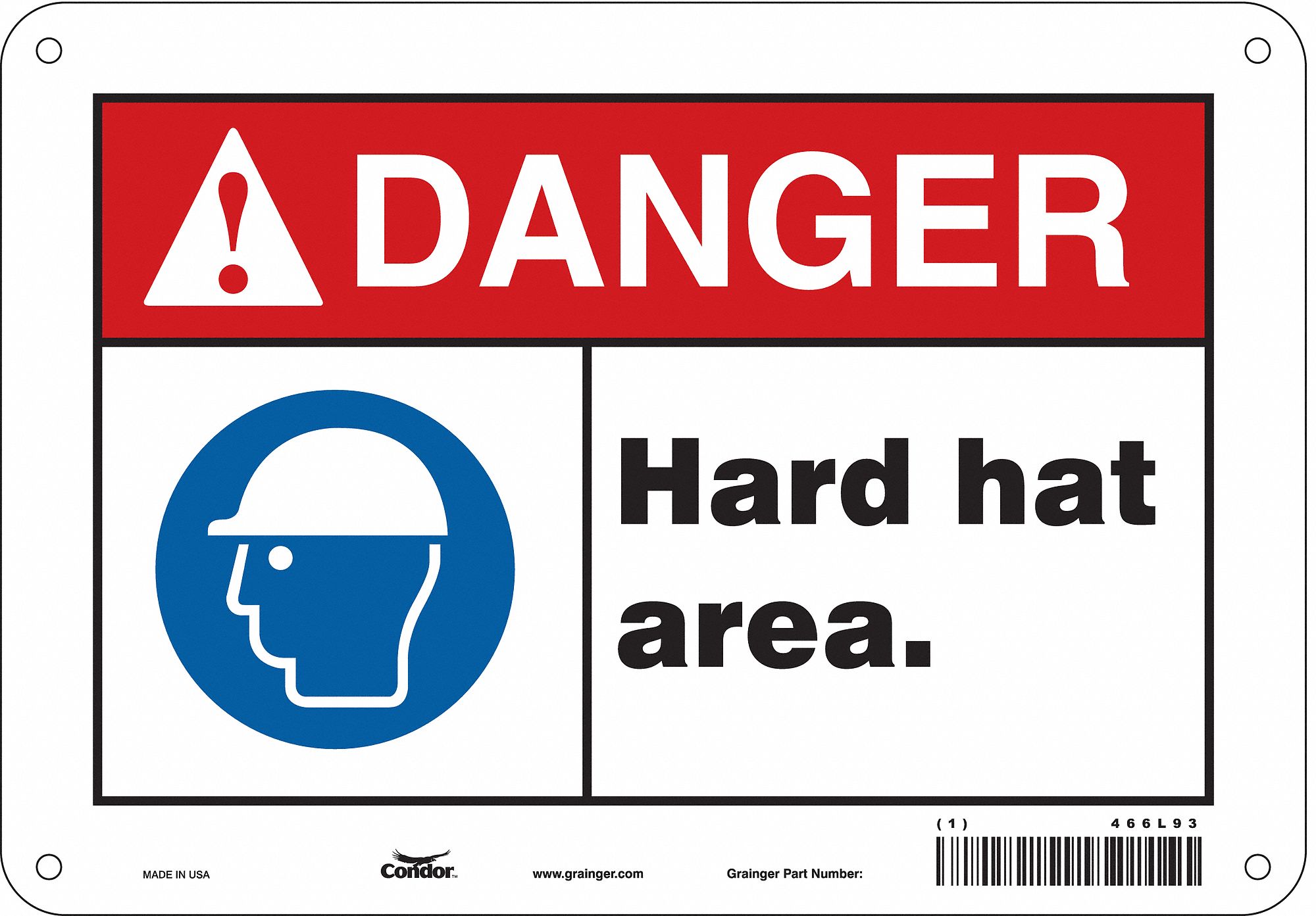 Safety Sign: Aluminum, Mounting Holes Sign Mounting, 7 in x 10 in Nominal Sign Size, 0.032 in Thick