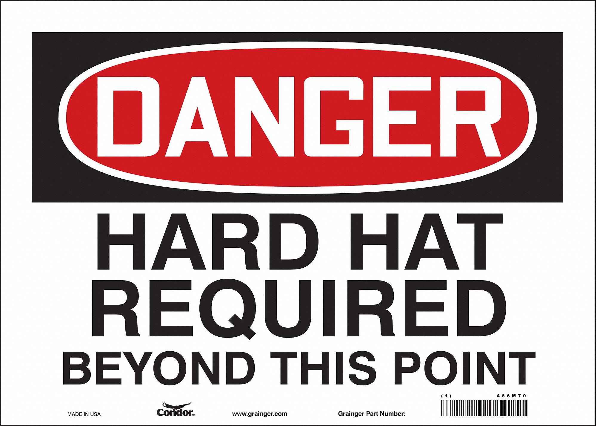 Safety Sign: Vinyl, Adhesive Sign Mounting, 10 in x 14 in Nominal Sign Size, Not Retroreflective