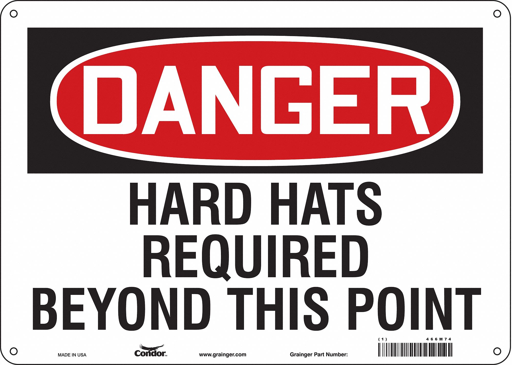Safety Sign: Polyethylene, Mounting Holes Sign Mounting, 10 in x 14 in Nominal Sign Size, Danger