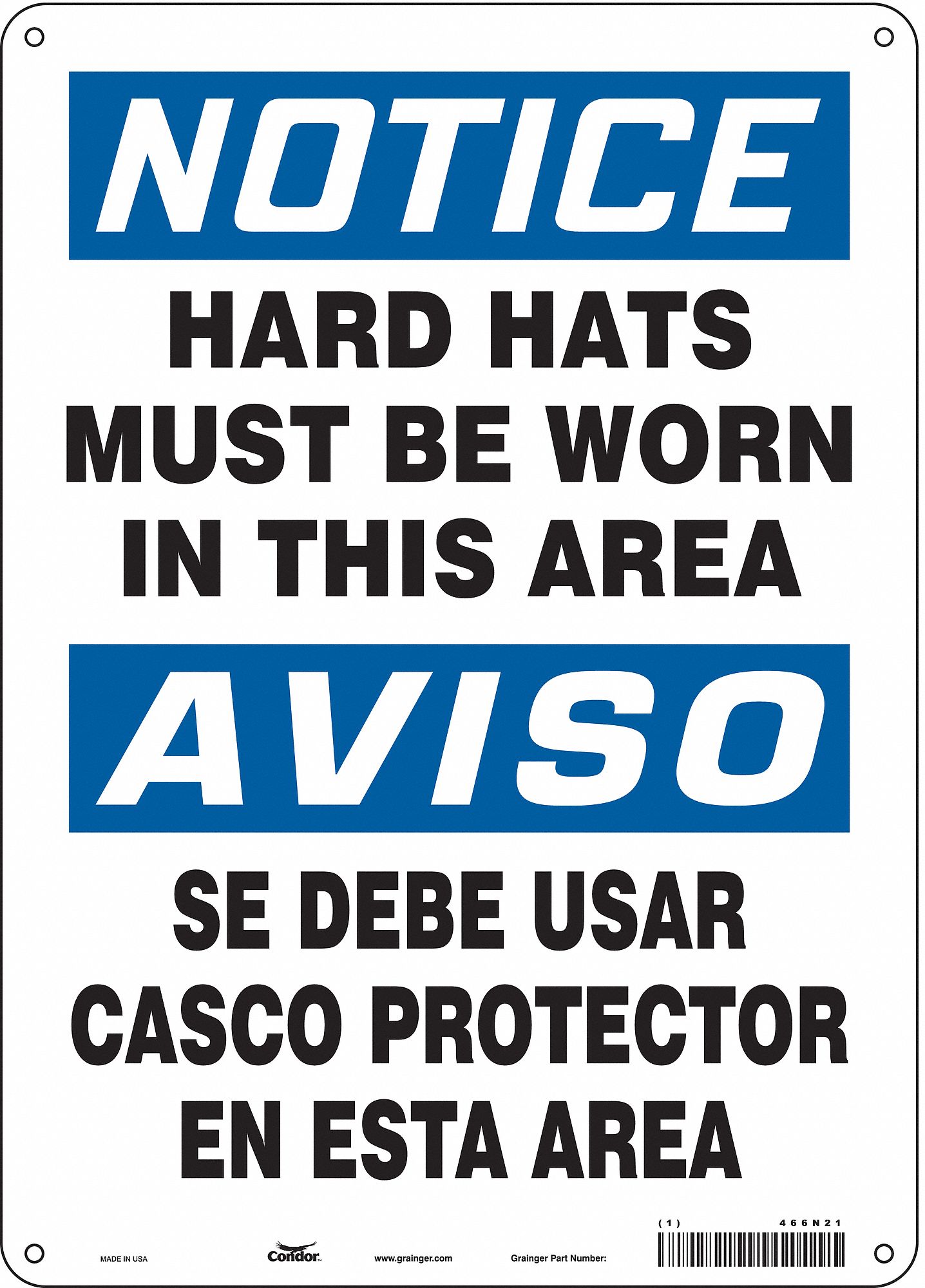 Safety Sign: Aluminum, Mounting Holes Sign Mounting, 14 in x 10 in Nominal Sign Size, 0.032 in Thick