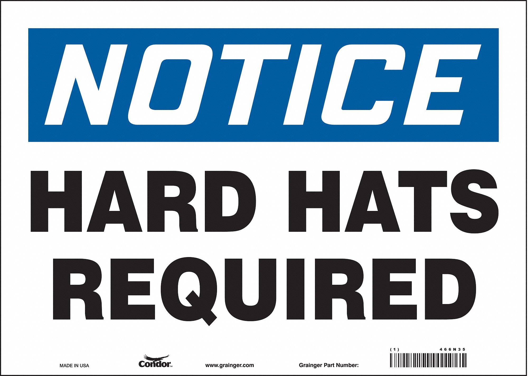 Safety Sign: Vinyl, Adhesive Sign Mounting, 10 in x 14 in Nominal Sign Size, Not Retroreflective