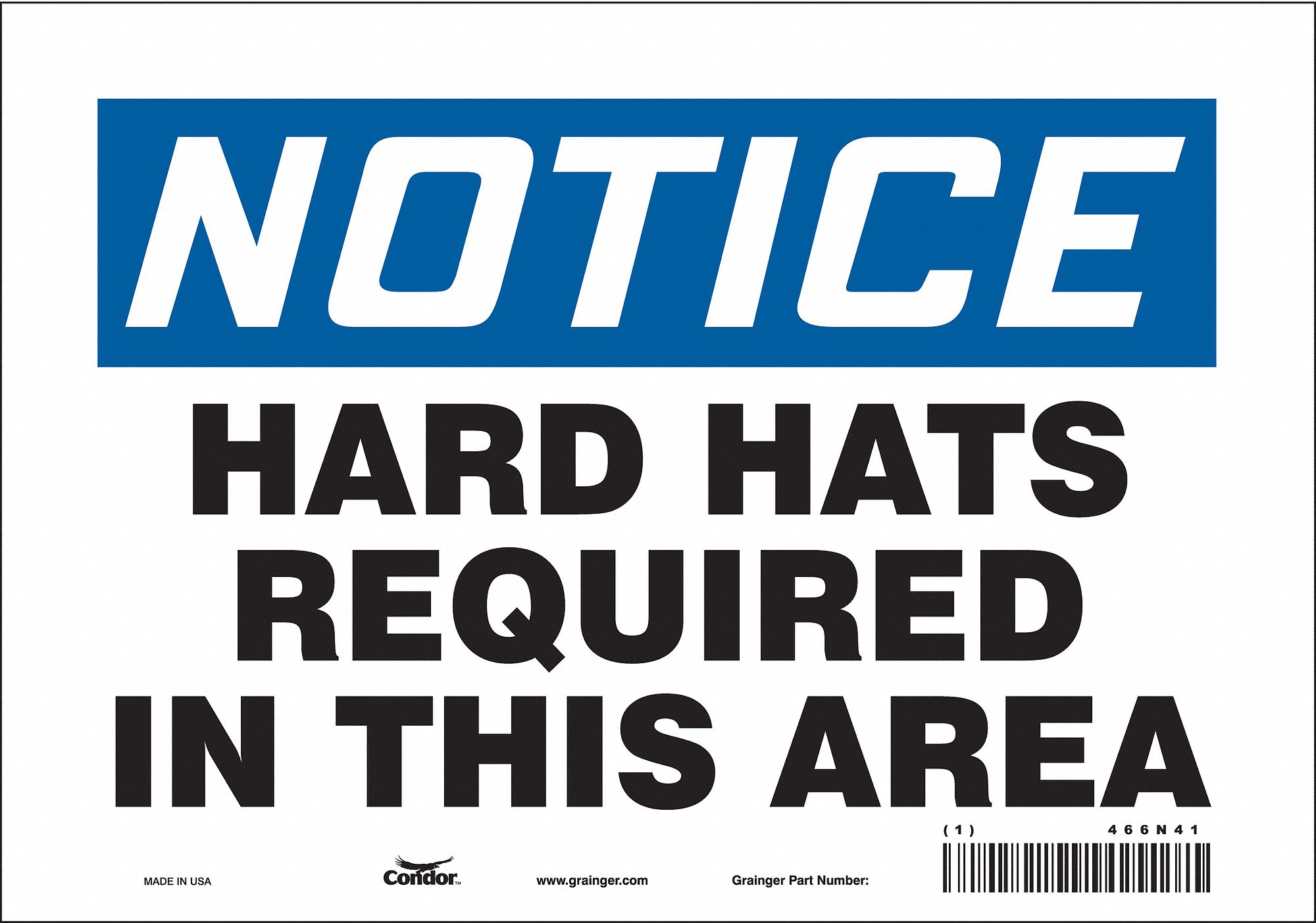 Safety Sign: Vinyl, Adhesive Sign Mounting, 7 in x 10 in Nominal Sign Size, Not Retroreflective