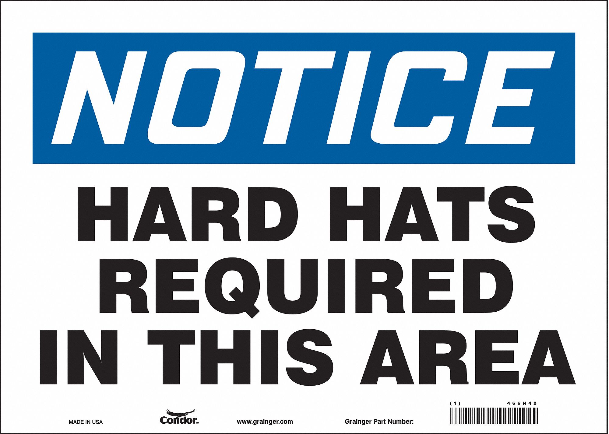 Safety Sign: Vinyl, Adhesive Sign Mounting, 10 in x 14 in Nominal Sign Size, Not Retroreflective