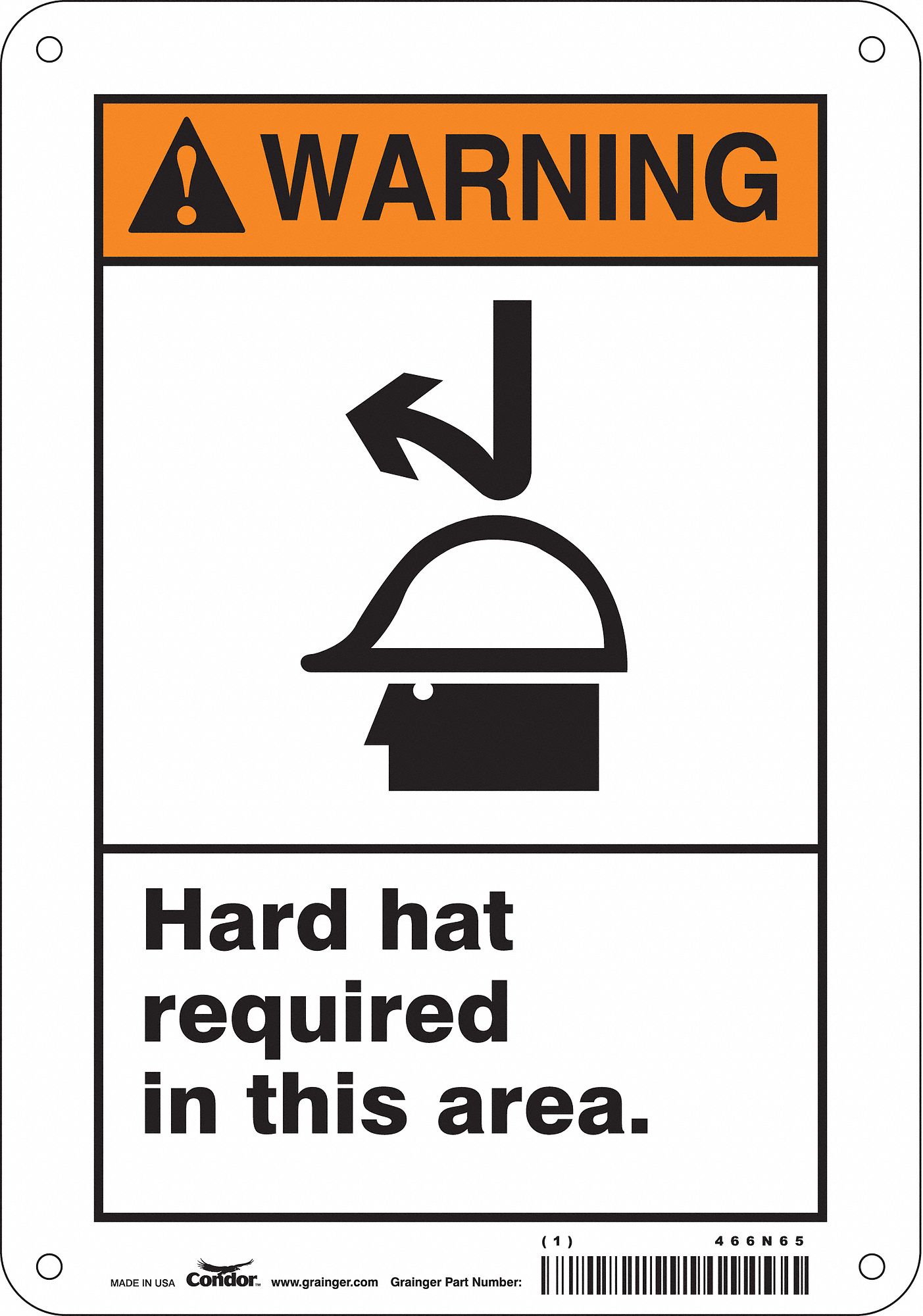 Safety Sign: Aluminum, Mounting Holes Sign Mounting, 10 in x 7 in Nominal Sign Size, 0.032 in Thick