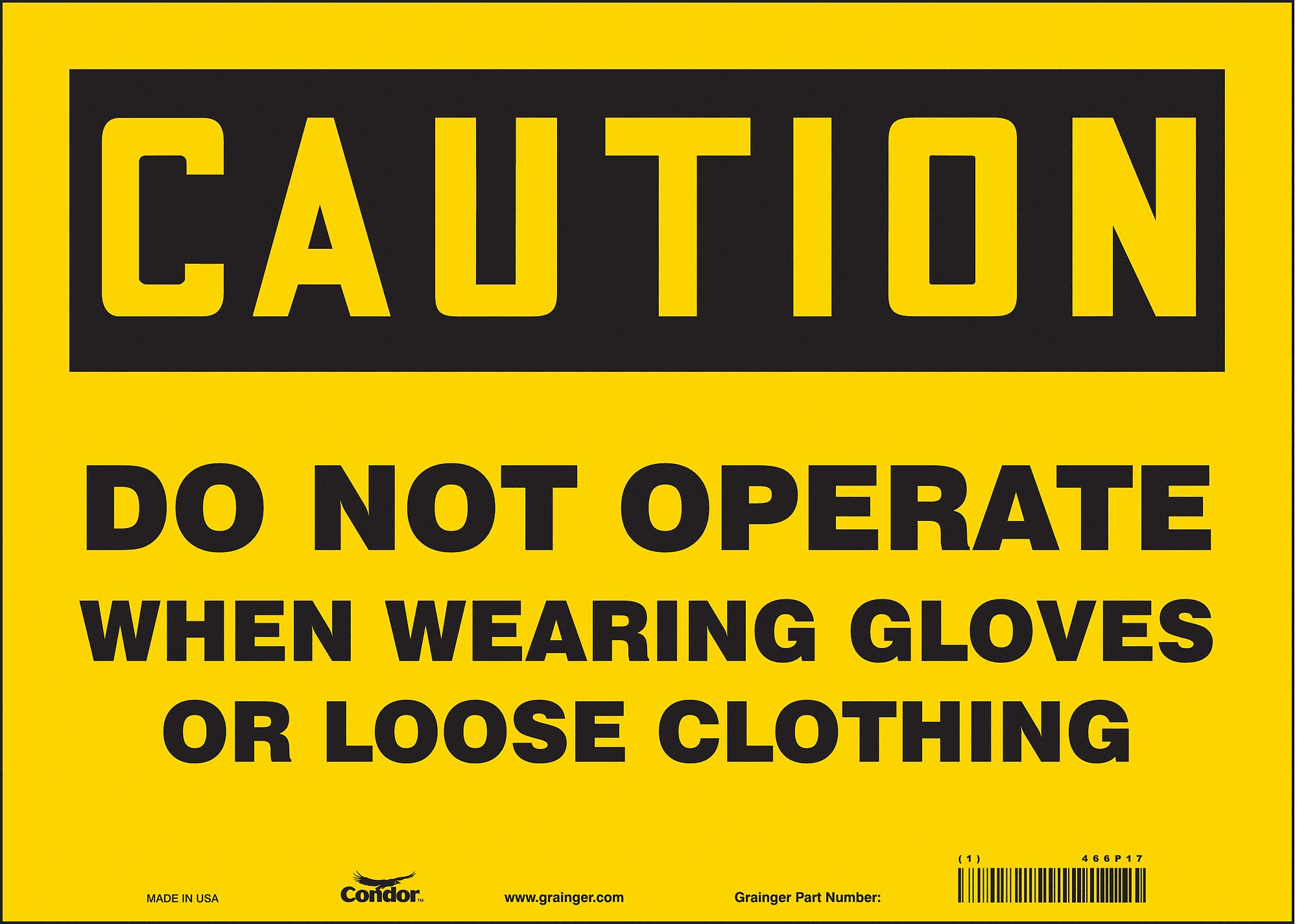 Safety Sign: Vinyl, Adhesive Sign Mounting, 10 in x 14 in Nominal Sign Size, Not Retroreflective