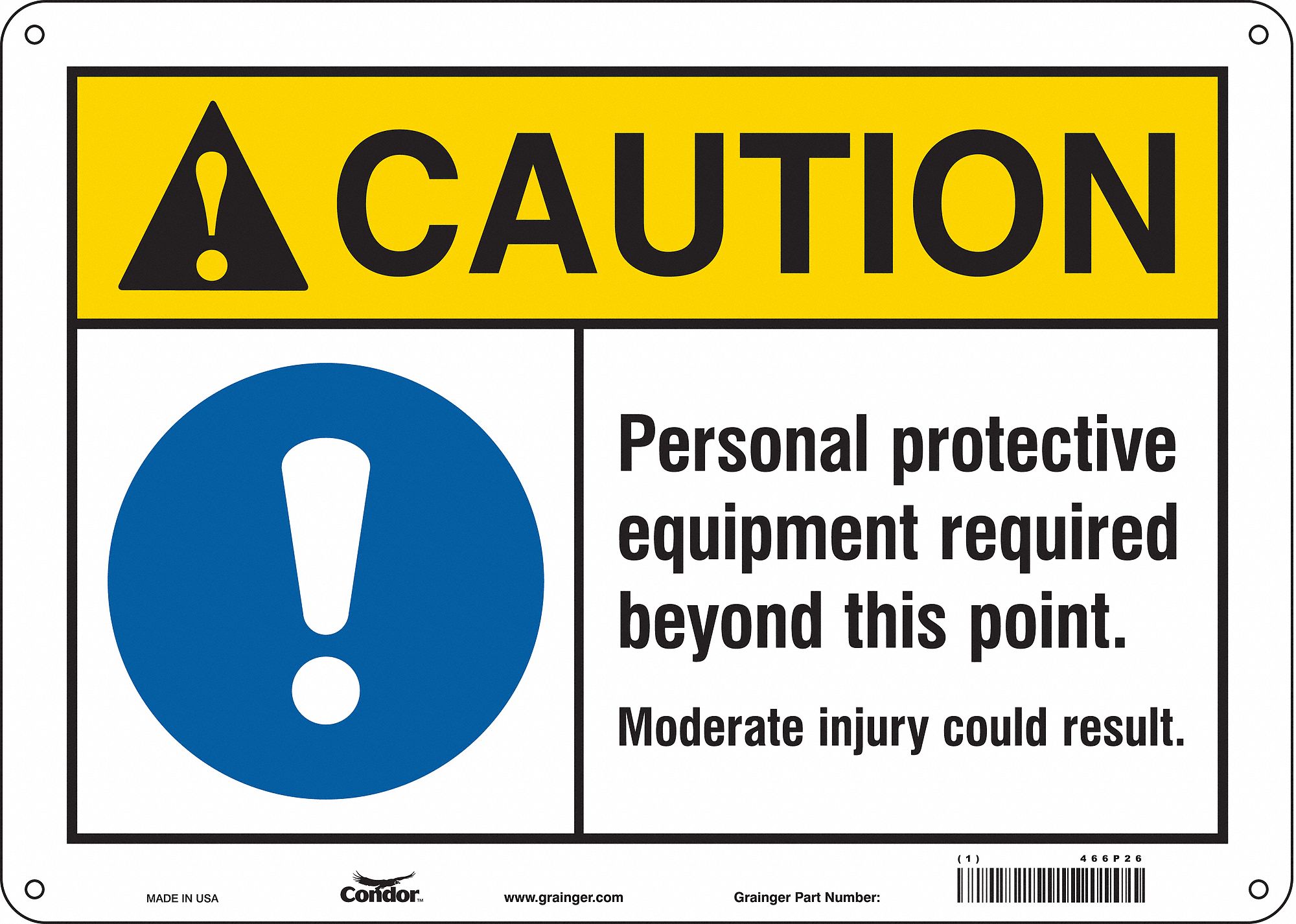Safety Sign: Aluminum, Mounting Holes Sign Mounting, 10 in x 14 in Nominal Sign Size, 0.032 in Thick