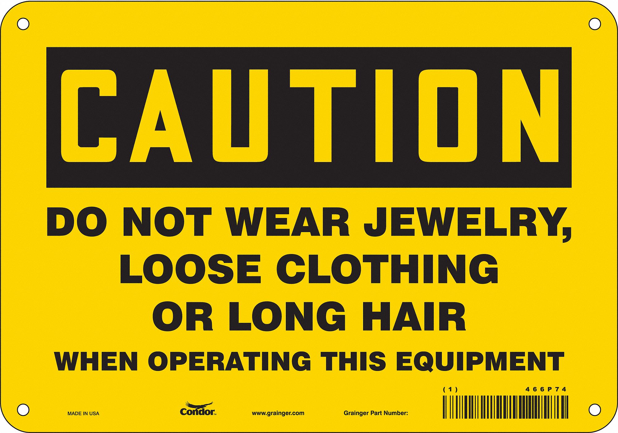 Safety Sign: Aluminum, Mounting Holes Sign Mounting, 7 in x 10 in Nominal Sign Size, 0.032 in Thick