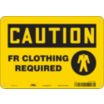 Caution: FR Clothing Required Signs