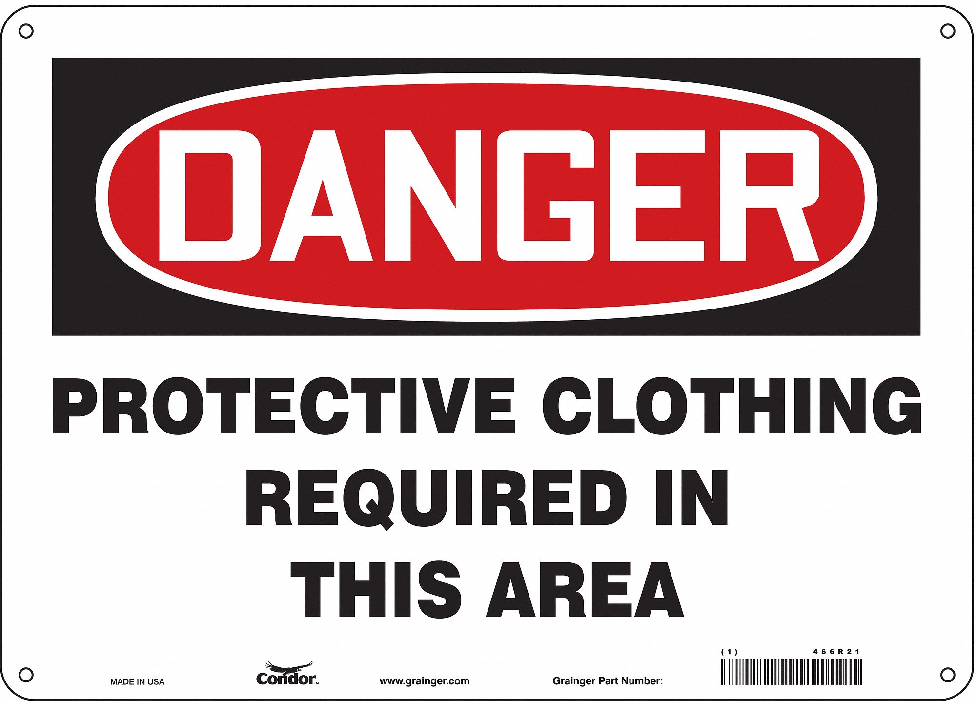 Safety Sign: Aluminum, Mounting Holes Sign Mounting, 10 in x 14 in Nominal Sign Size, 0.032 in Thick
