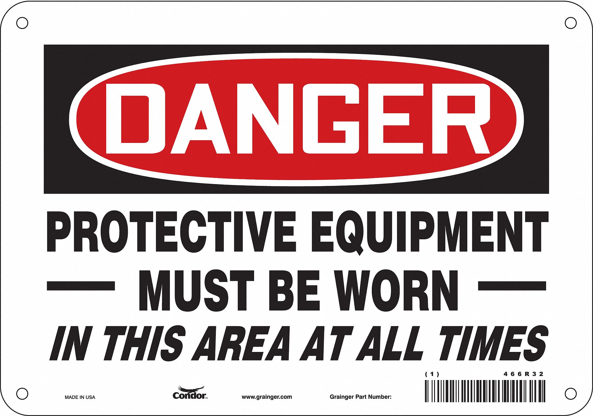 Safety Sign: Aluminum, Mounting Holes Sign Mounting, 7 in x 10 in Nominal Sign Size, 0.032 in Thick