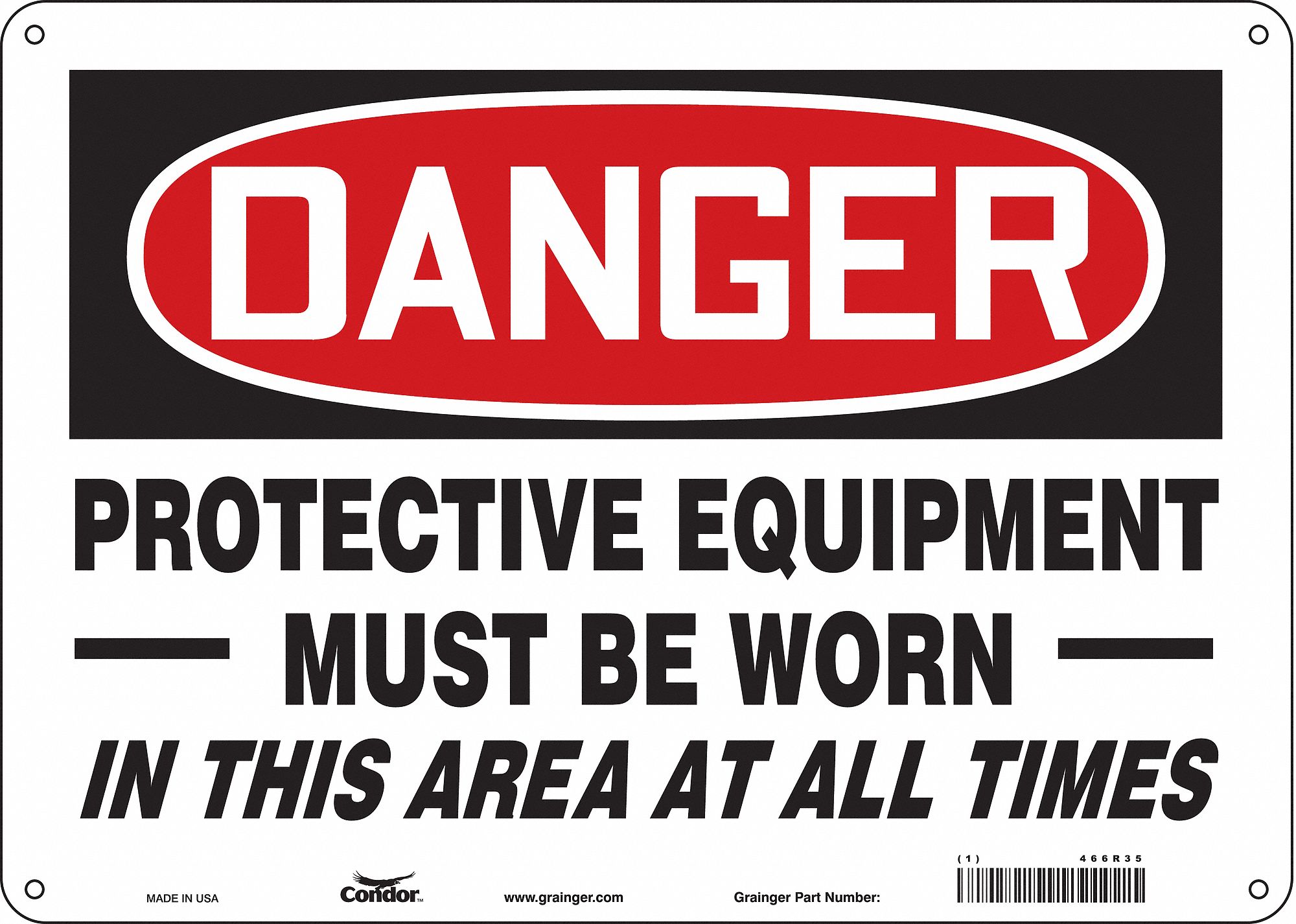 Safety Sign: Polyethylene, Mounting Holes Sign Mounting, 10 in x 14 in Nominal Sign Size, Danger