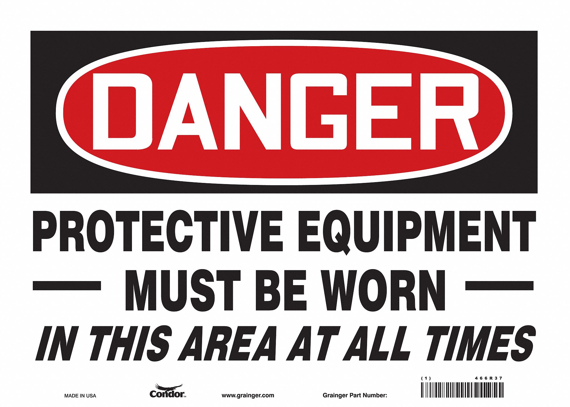 Safety Sign: Vinyl, Adhesive Sign Mounting, 10 in x 14 in Nominal Sign Size, Not Retroreflective