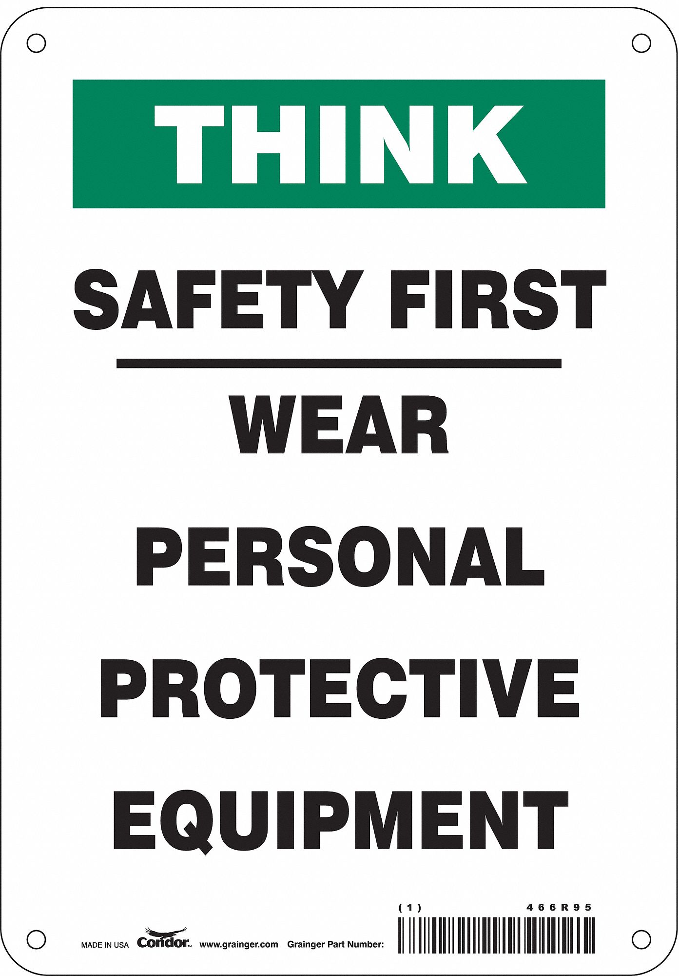 Safety Sign: Aluminum, Mounting Holes Sign Mounting, 10 in x 7 in Nominal Sign Size, 0.032 in Thick