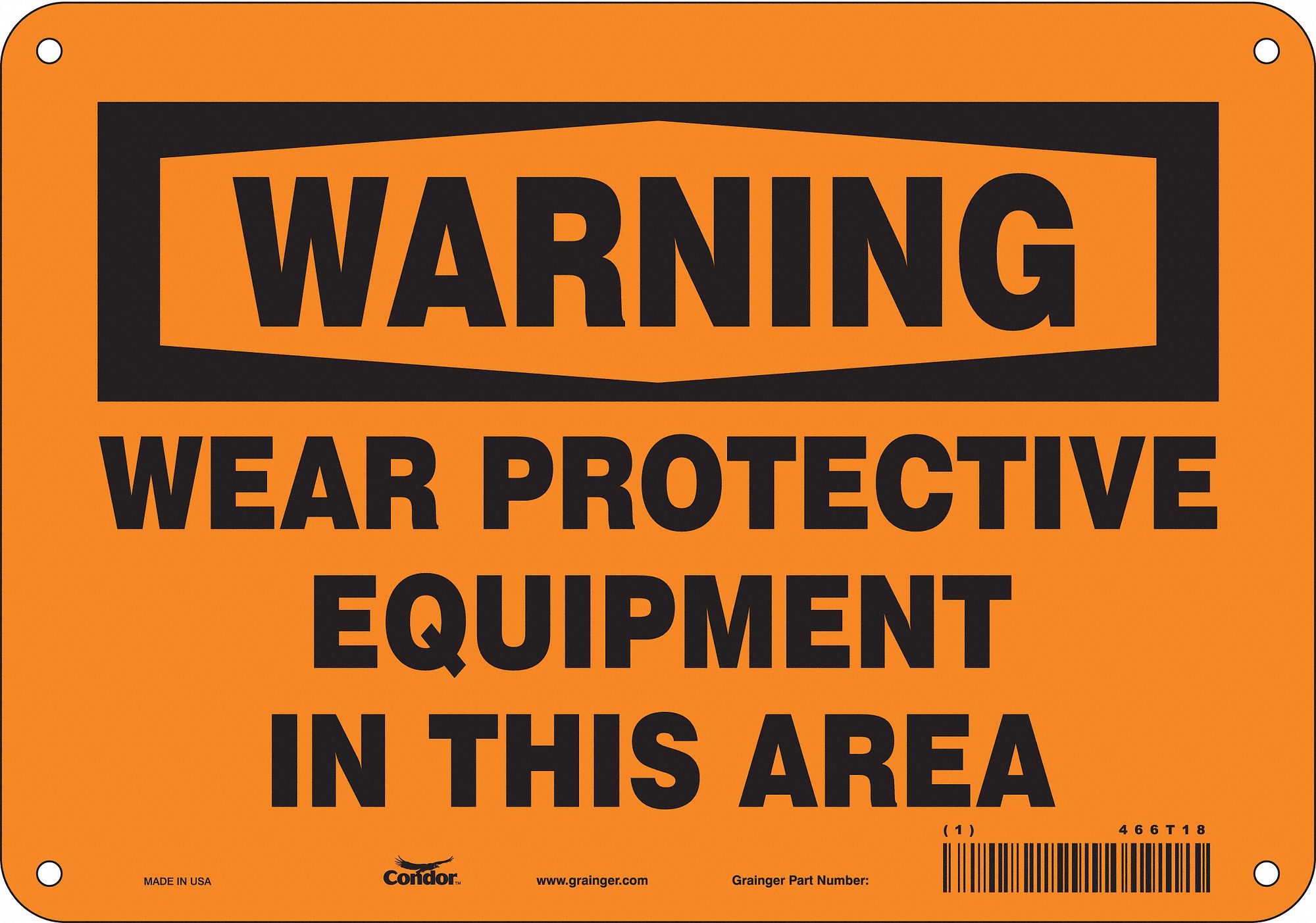 Safety Sign: Polyethylene, Mounting Holes Sign Mounting, 7 in x 10 in Nominal Sign Size, Warning