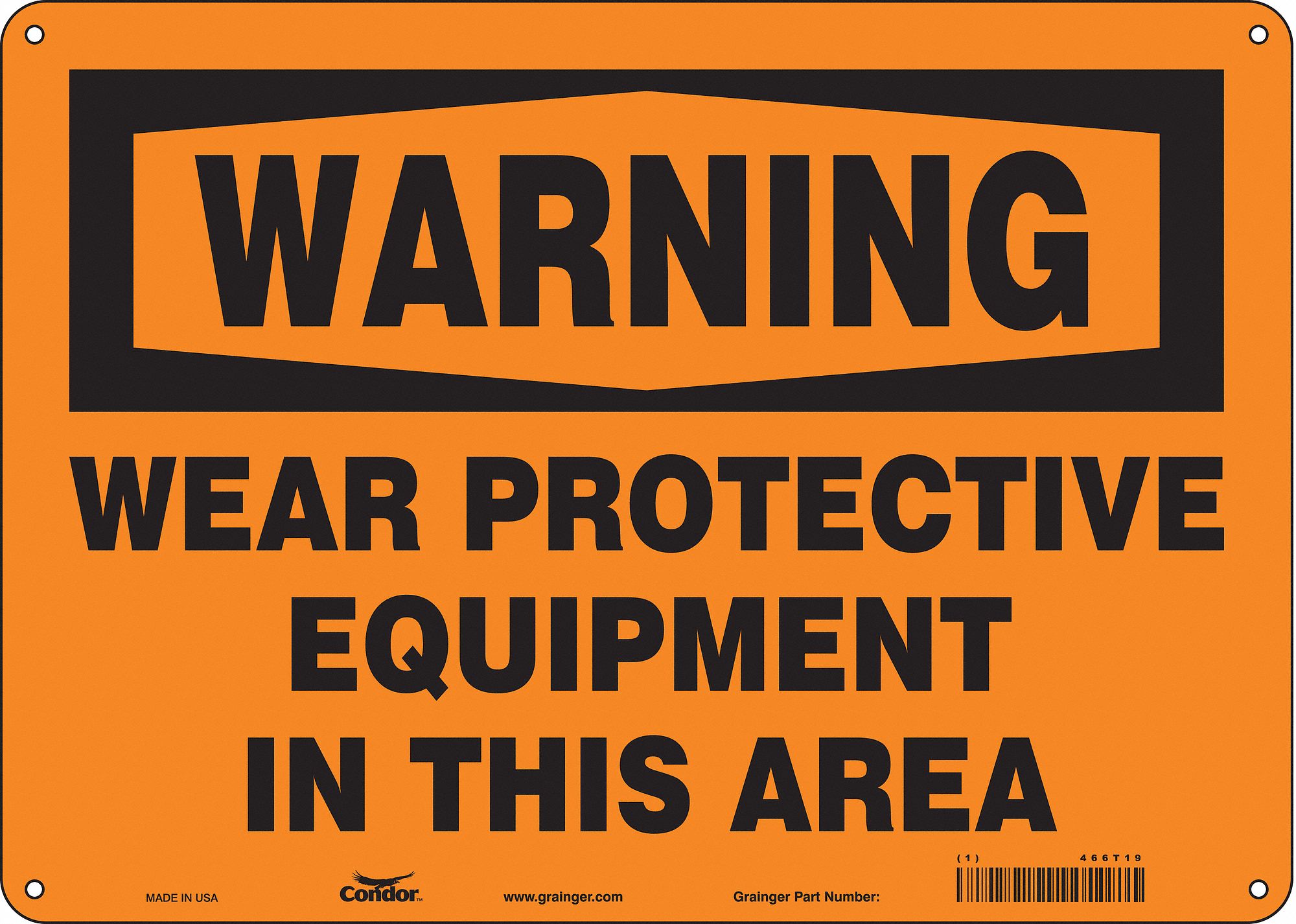 Safety Sign: Polyethylene, Mounting Holes Sign Mounting, 10 in x 14 in Nominal Sign Size, Warning