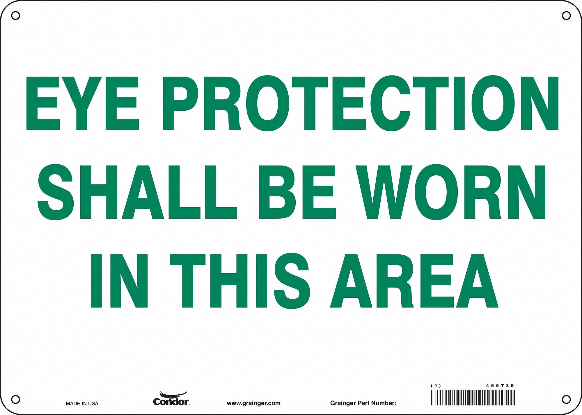 Safety Sign: Vinyl, Adhesive Sign Mounting, 10 in x 14 in Nominal Sign Size, Not Retroreflective