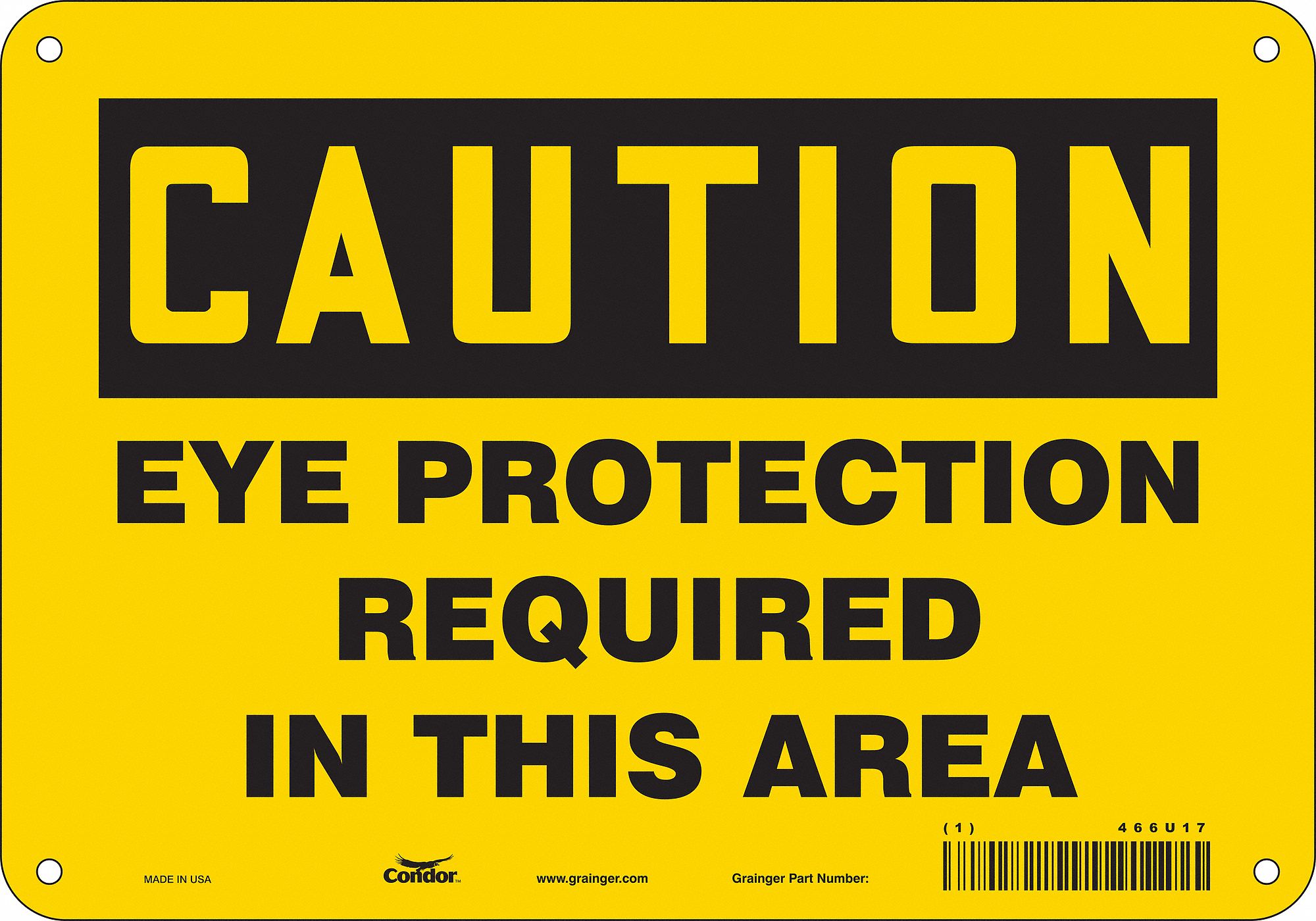 Safety Sign: Aluminum, Mounting Holes Sign Mounting, 7 in x 10 in Nominal Sign Size, 0.032 in Thick