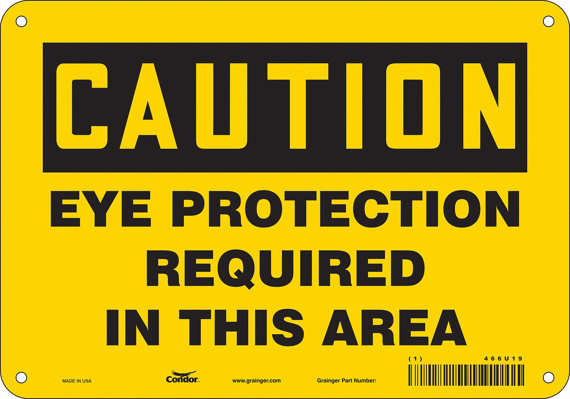 Safety Sign: Polyethylene, Mounting Holes Sign Mounting, 7 in x 10 in Nominal Sign Size, Caution