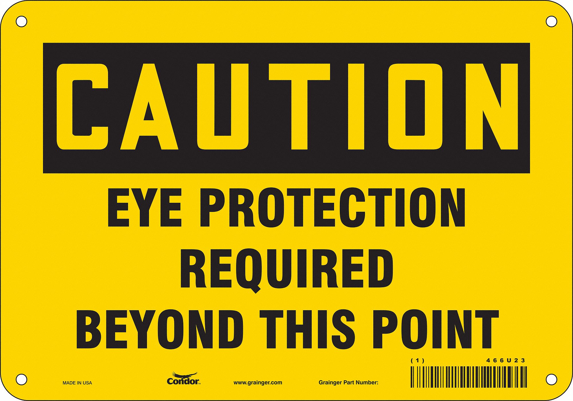 Safety Sign: Aluminum, Mounting Holes Sign Mounting, 7 in x 10 in Nominal Sign Size, 0.032 in Thick