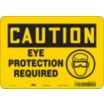 Caution: Eye Protection Required Signs