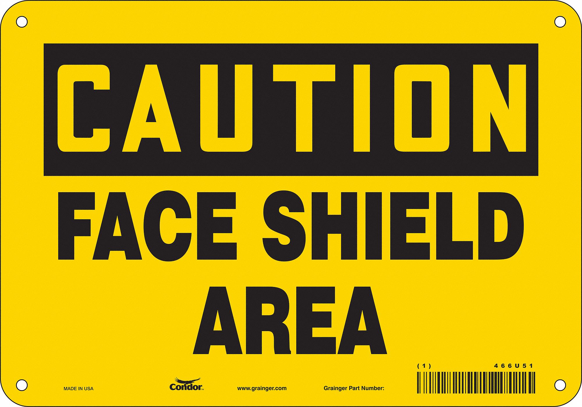 Safety Sign: Polyethylene, Mounting Holes Sign Mounting, 7 in x 10 in Nominal Sign Size, Caution