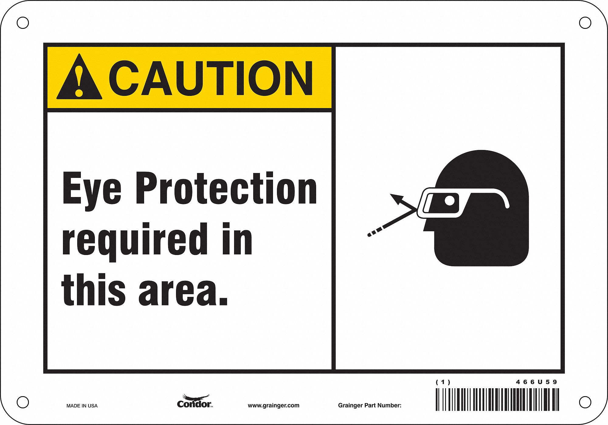 Safety Sign: Polyethylene, Mounting Holes Sign Mounting, 7 in x 10 in Nominal Sign Size, Caution