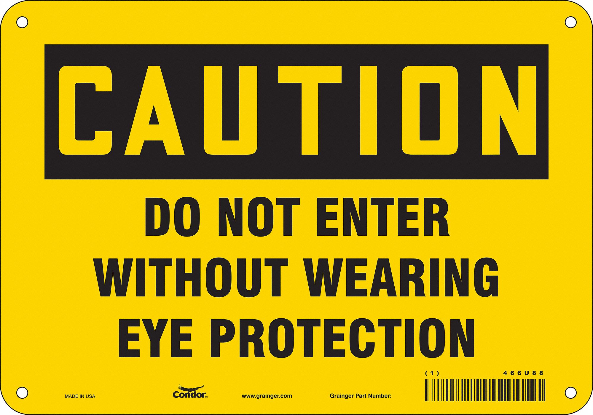 Safety Sign: Polyethylene, Mounting Holes Sign Mounting, 7 in x 10 in Nominal Sign Size, Caution