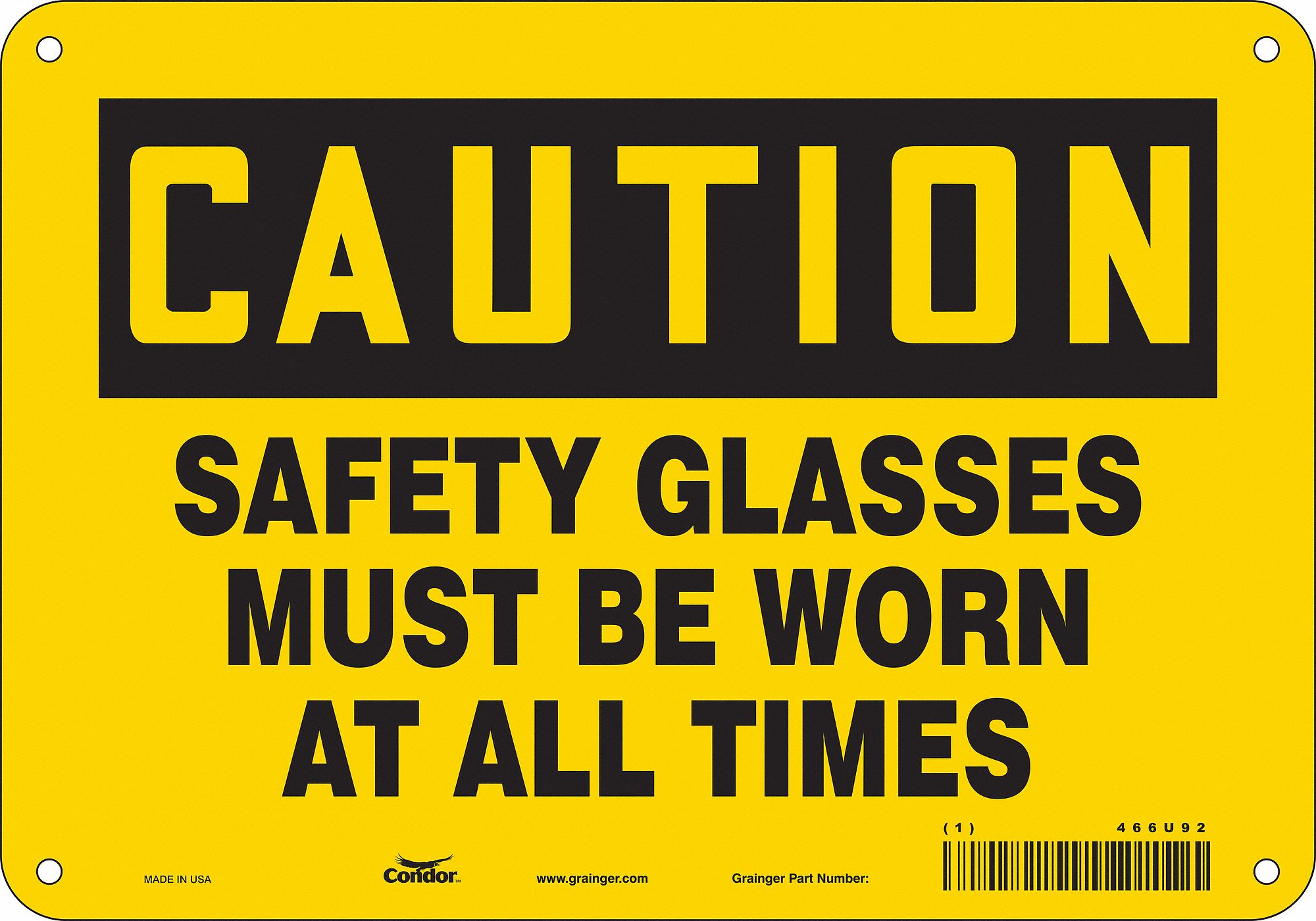 Safety Sign: Aluminum, Mounting Holes Sign Mounting, 7 in x 10 in Nominal Sign Size, 0.032 in Thick