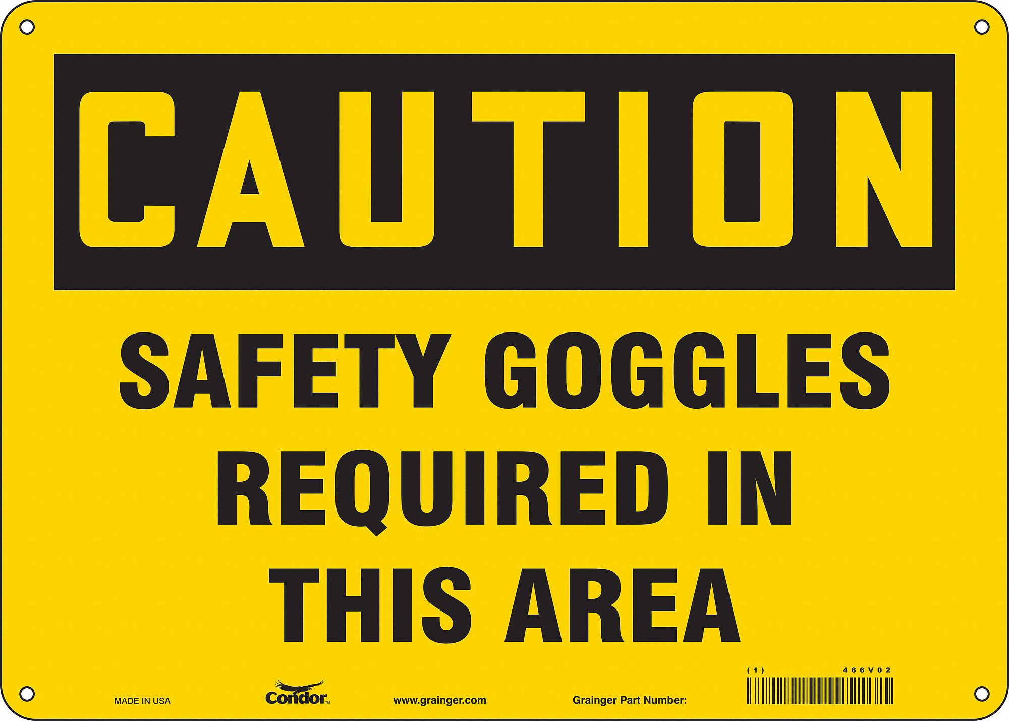 Safety Sign: Aluminum, Mounting Holes Sign Mounting, 10 in x 14 in Nominal Sign Size, 0.032 in Thick