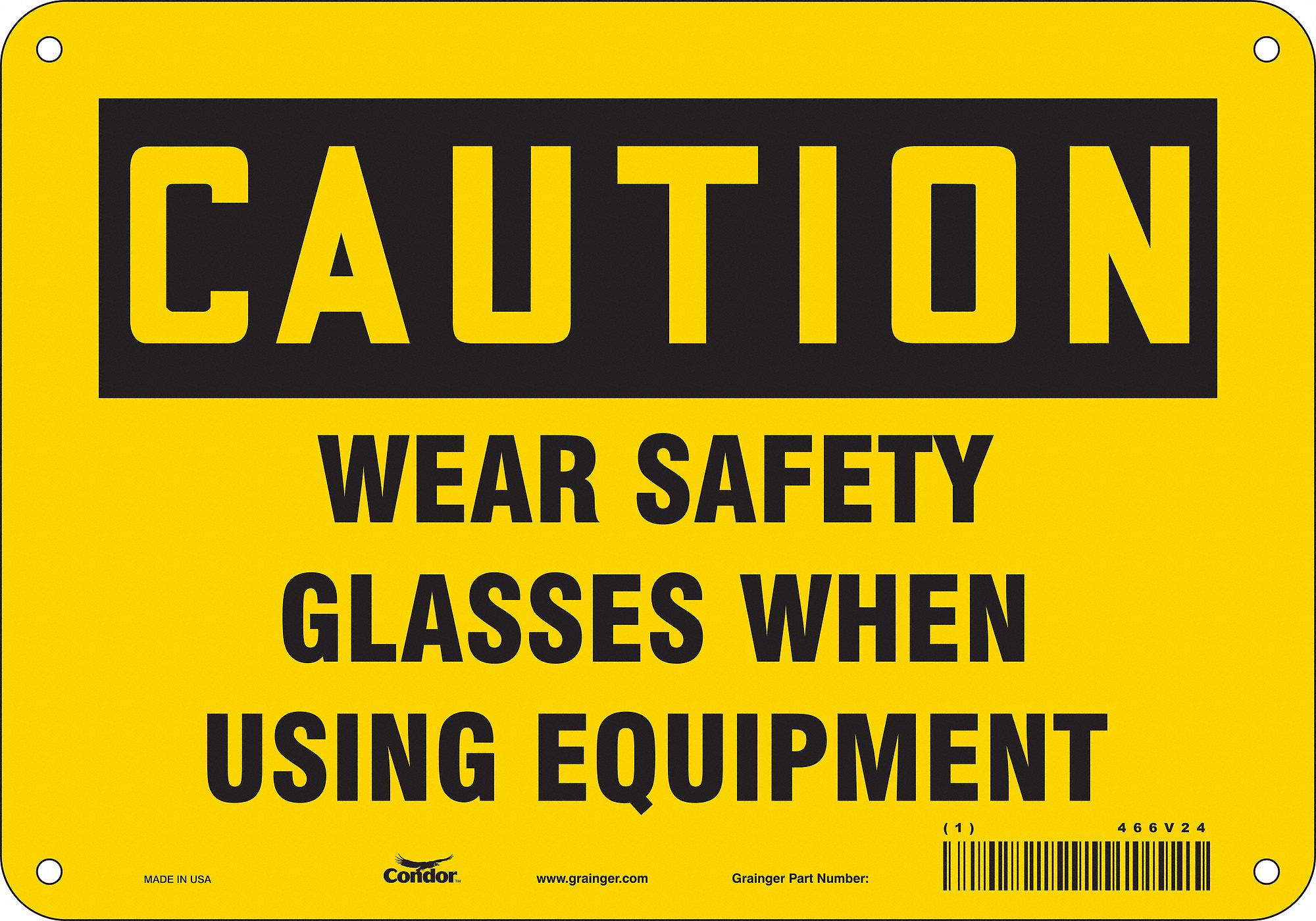 Safety Sign: Aluminum, Mounting Holes Sign Mounting, 7 in x 10 in Nominal Sign Size, 0.032 in Thick