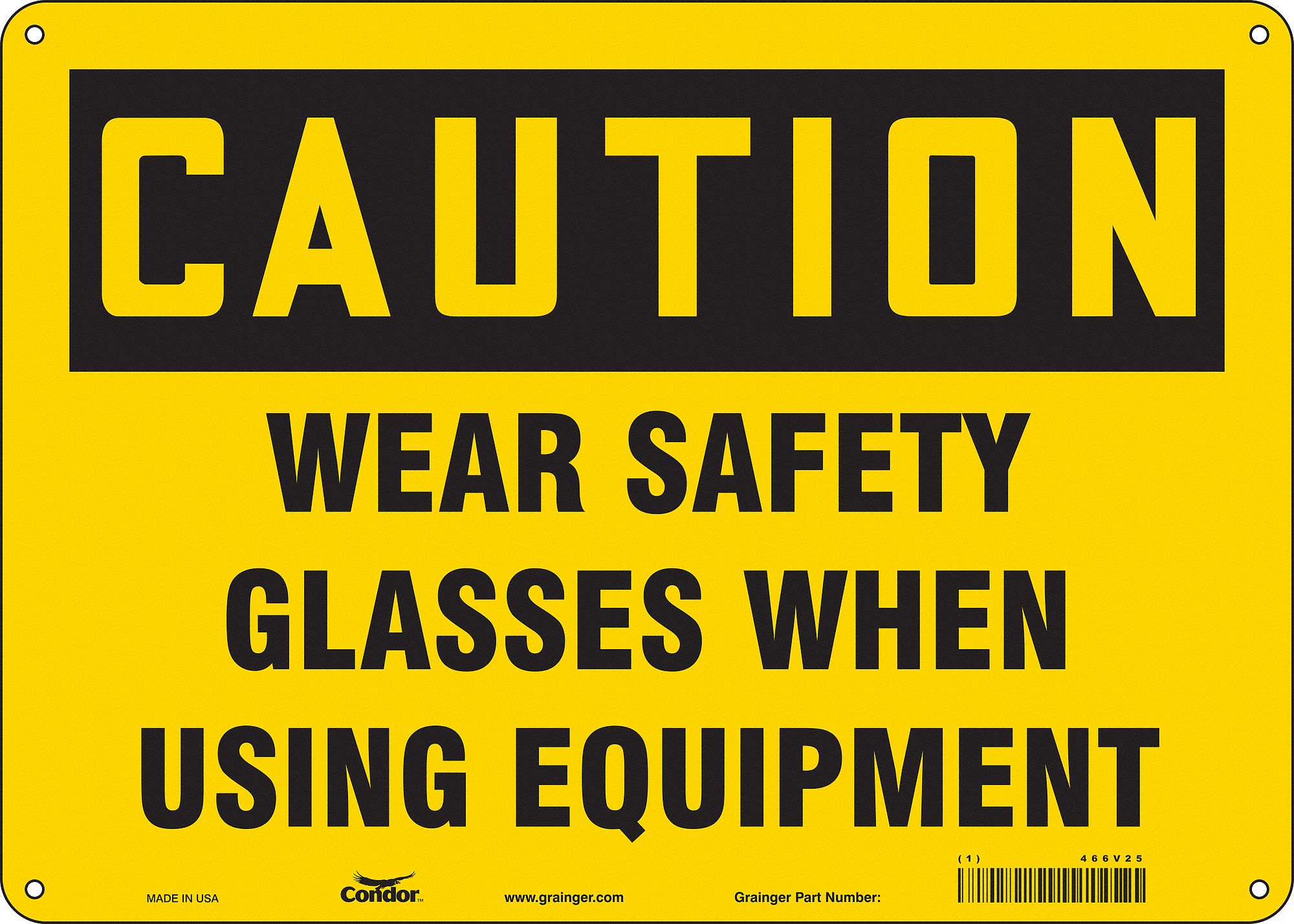 Safety Sign: Aluminum, Mounting Holes Sign Mounting, 10 in x 14 in Nominal Sign Size, 0.032 in Thick
