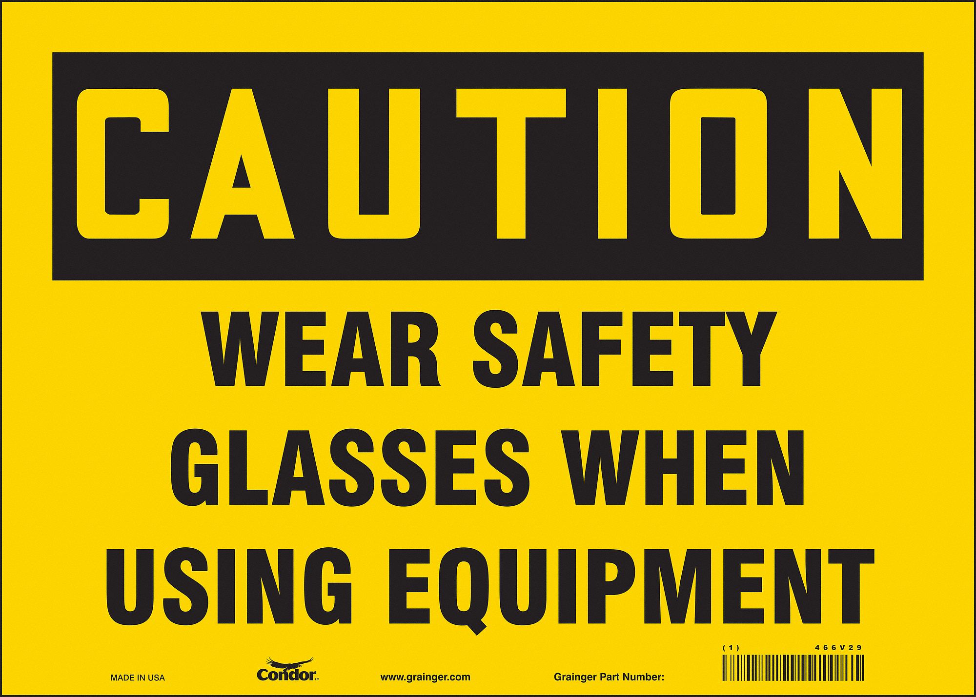 Safety Sign: Vinyl, Adhesive Sign Mounting, 10 in x 14 in Nominal Sign Size, Not Retroreflective