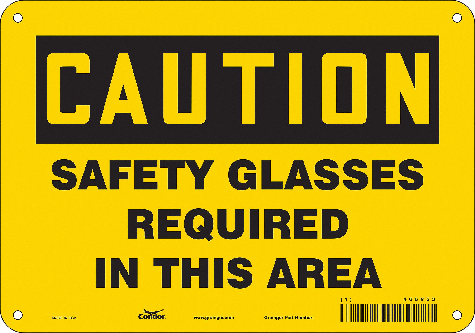 Safety Sign: Polyethylene, Mounting Holes Sign Mounting, 7 in x 10 in Nominal Sign Size, Caution