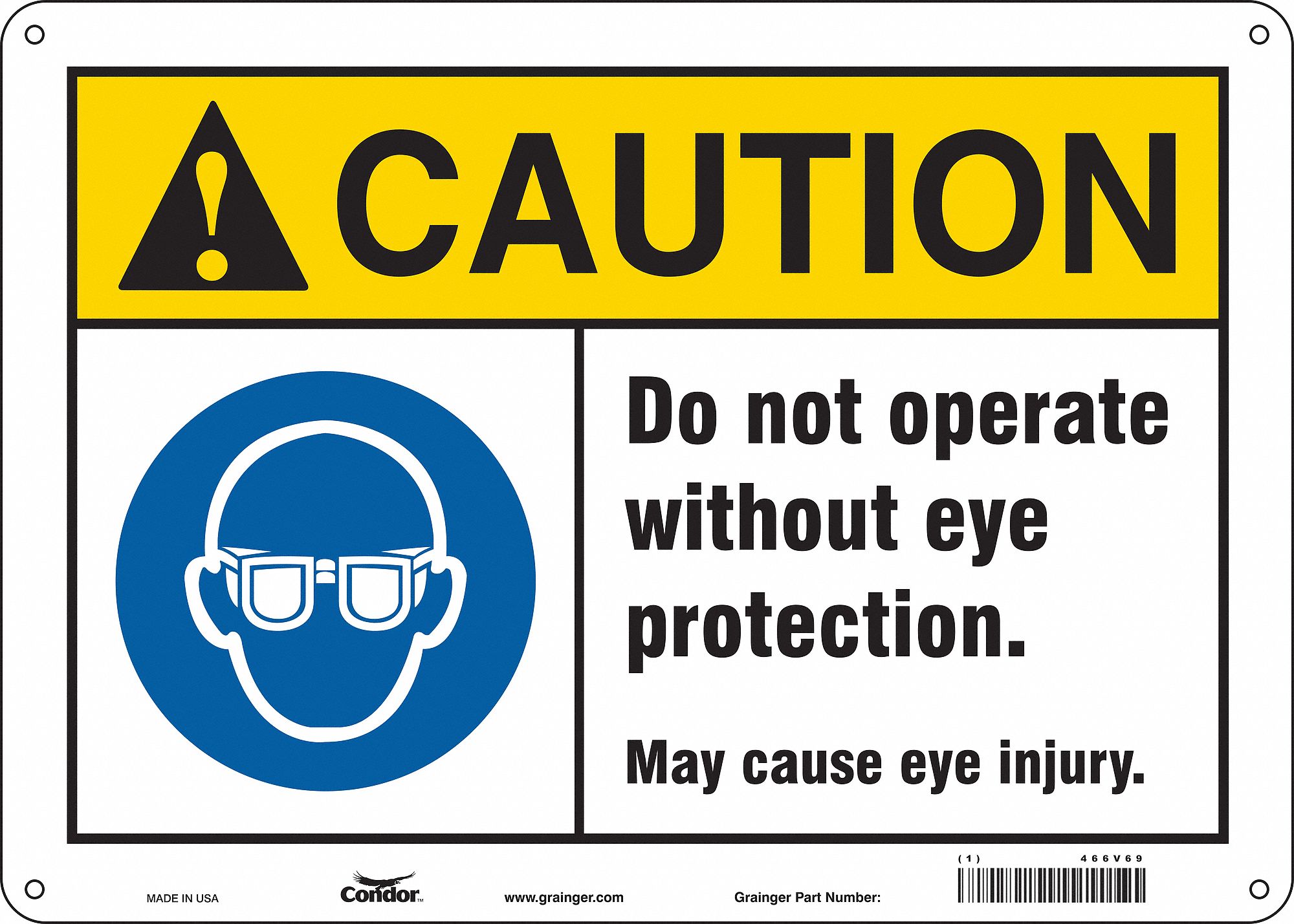 Safety Sign: Aluminum, Mounting Holes Sign Mounting, 10 in x 14 in Nominal Sign Size, 0.032 in Thick