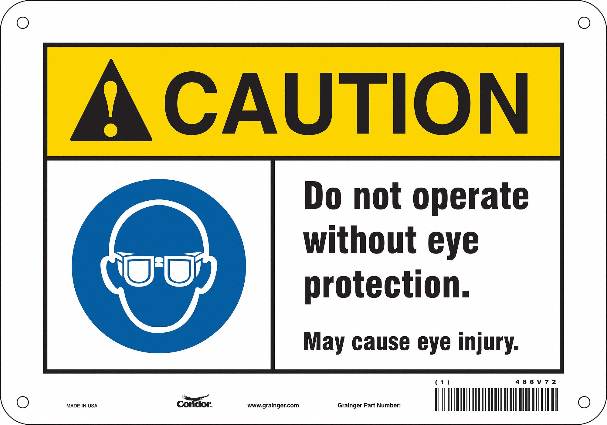 Safety Sign: Polyethylene, Mounting Holes Sign Mounting, 7 in x 10 in Nominal Sign Size, Caution