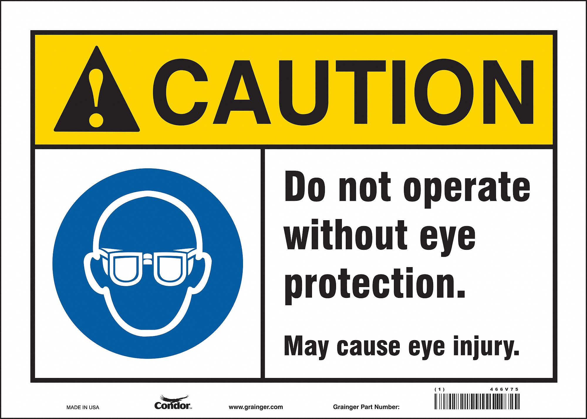 Safety Sign: Vinyl, Adhesive Sign Mounting, 10 in x 14 in Nominal Sign Size, Not Retroreflective