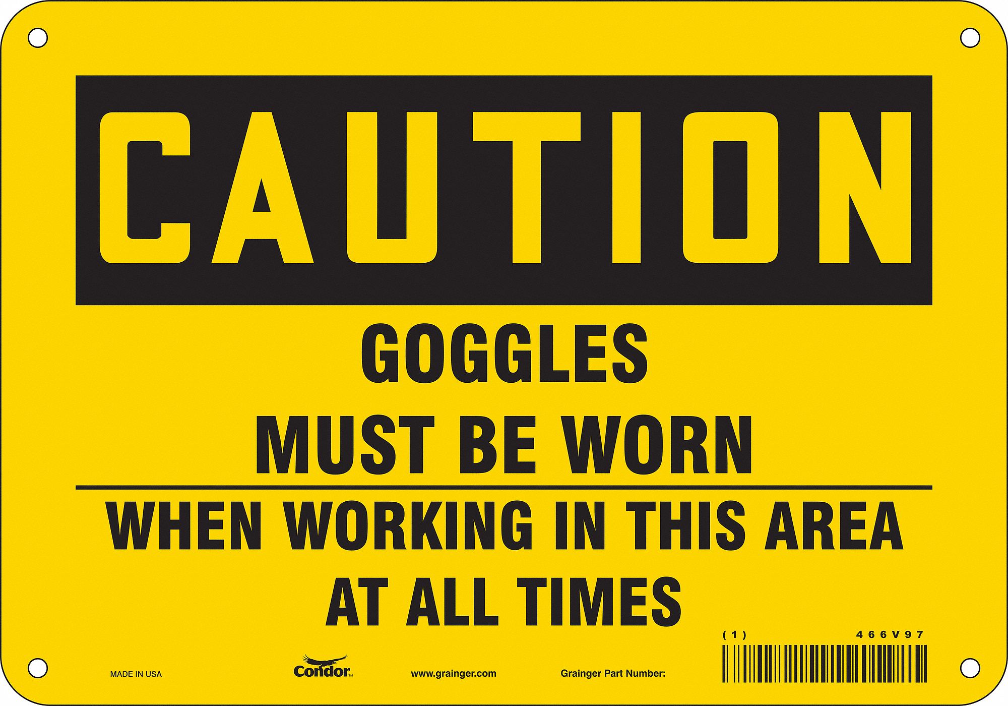 Safety Sign: Aluminum, Mounting Holes Sign Mounting, 7 in x 10 in Nominal Sign Size, 0.032 in Thick