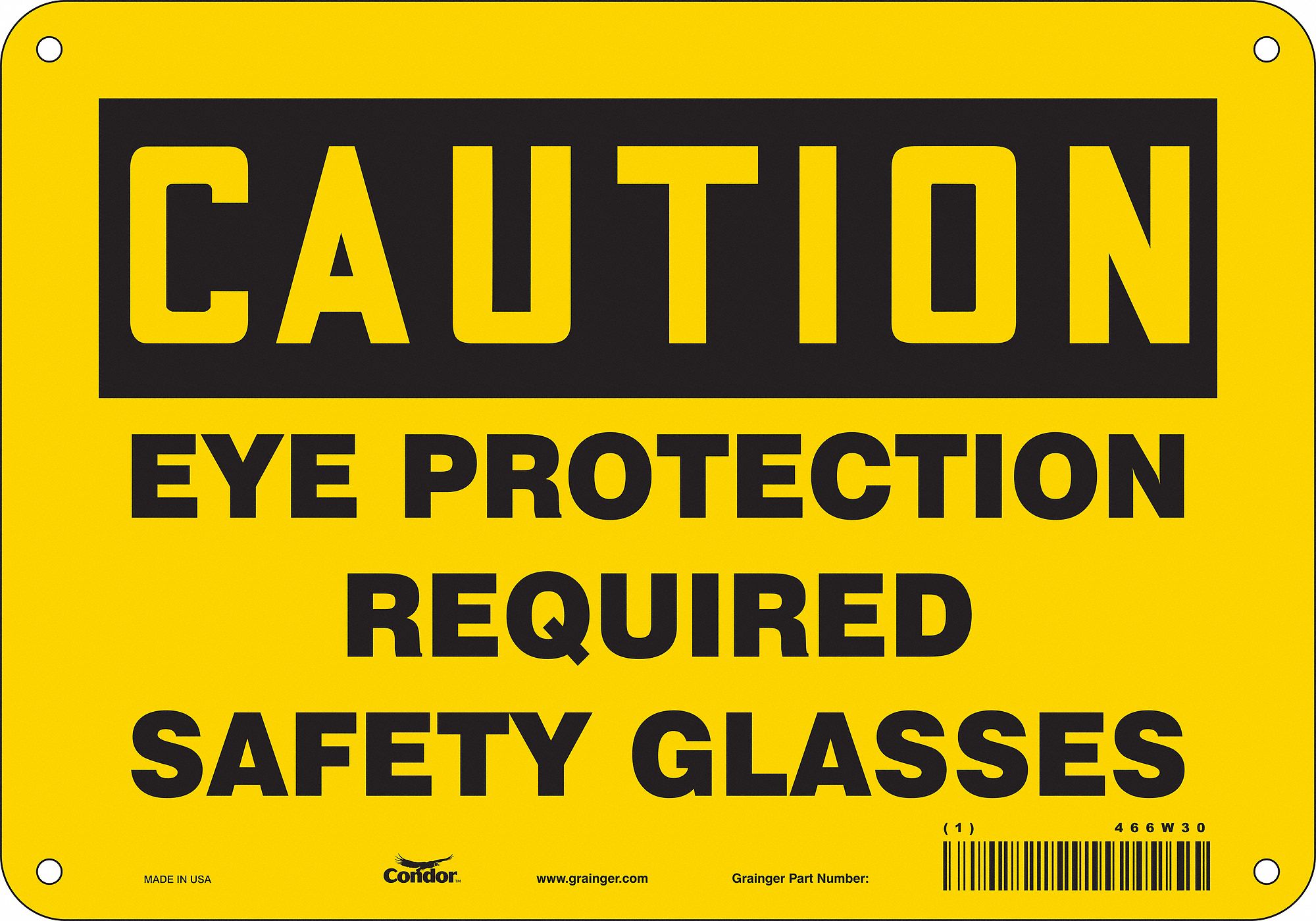 Safety Sign: Aluminum, Mounting Holes Sign Mounting, 7 in x 10 in Nominal Sign Size, 0.032 in Thick